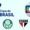 Balanço: como foram as audiências dos paulistas na Globo na Copa do Brasil 2019