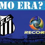 Saiba como era o Brasileirão nos tempos da Record